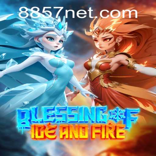 Discovering 'Blessing of Ice and Fire': A Comprehensive Guide to Gameplay and Strategy