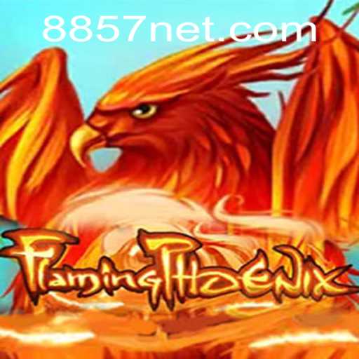 FlamingPhoenix: A Thrilling Gaming Experience with 8857 PH Login